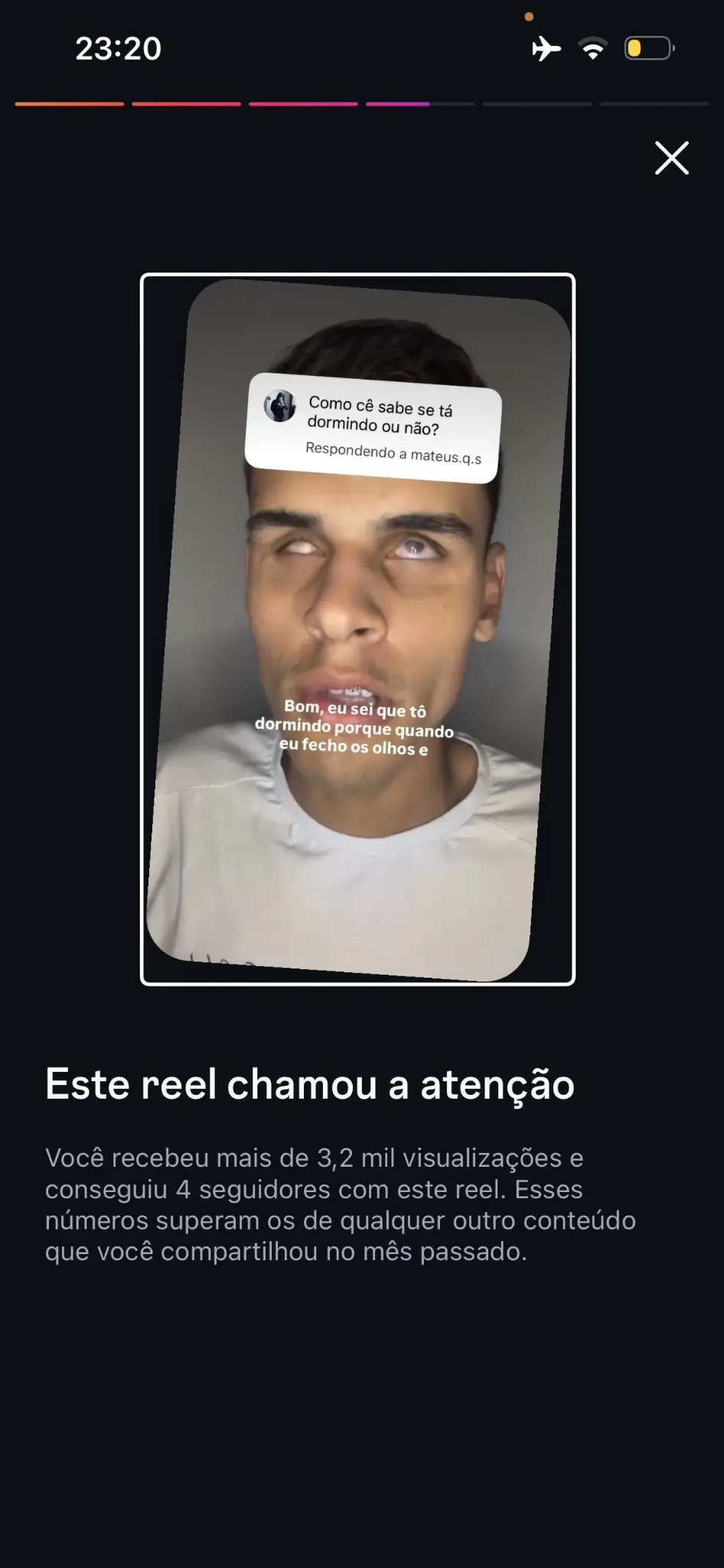 Resumo do Instagram informando Reel com mais de 3,2 mil visualizações e quatro seguidores